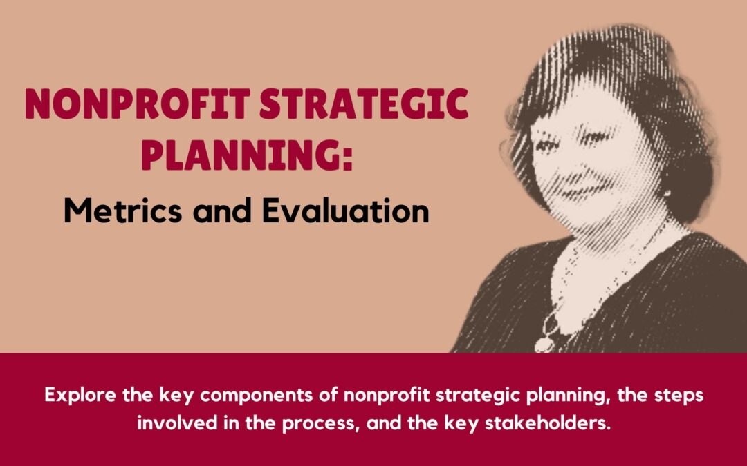 Mastering Strategic Planning: Metrics and Evaluation