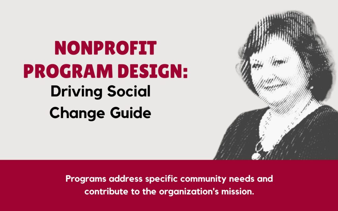 Nonprofit Program Design: Driving Social Change Guide