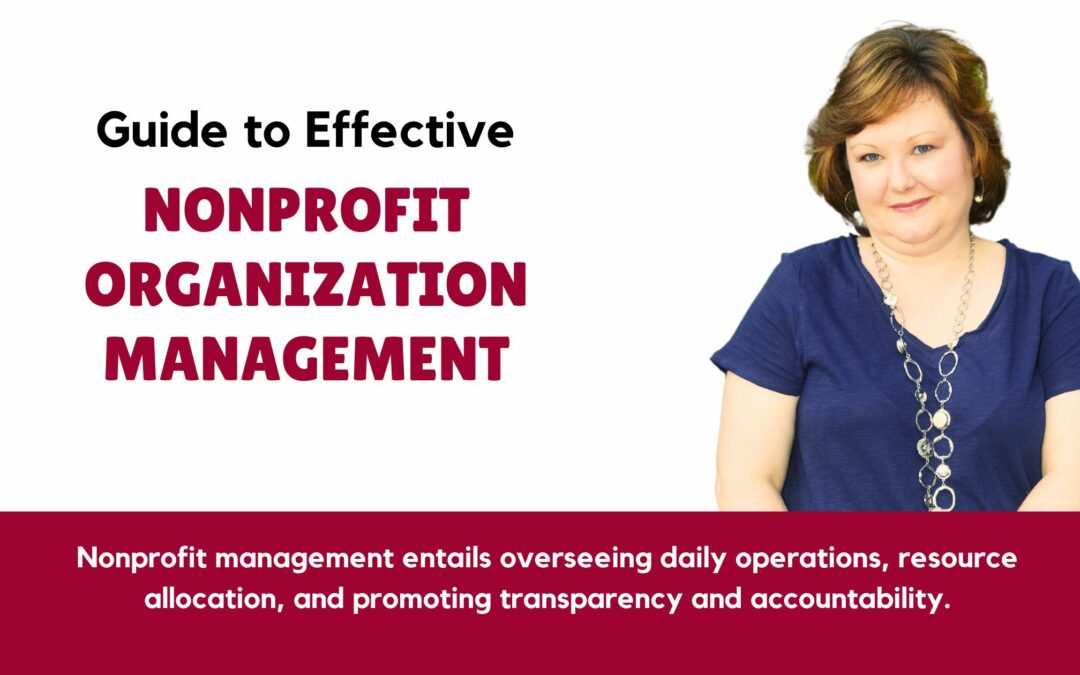 Guide to Effective Nonprofit Organization Management